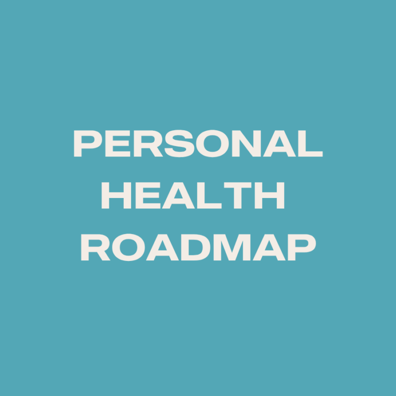 Personal Health Roadmap